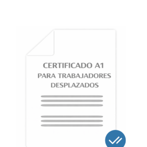Certificado A1 para trabajadores desplazados